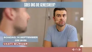 Soek ons die Geneesheer?