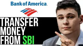 HOW TO TRANSFER MONEY FROM SBI TO BANK OF AMERICA 2025! (FULL GUIDE)
