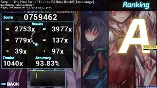Osu! Mania | Senpi- The First Part of Touhou EX Boss Rush!! [Extra Stage] - [93.83%] + DT