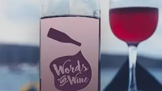 Words & Wine: The Documentary Extended Trailer