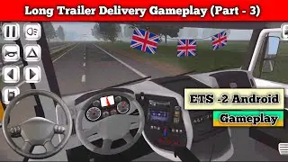 Euro Truck Simulator 2 | Long Trailer Delivery Gameplay (Part -3) 😱😱