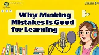 Why Making Mistakes Is Good for Learning English | Intermediate Podcast