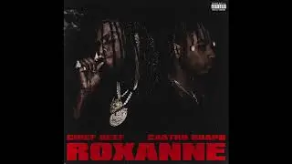 Castro Guapo - ROXANNE ft. Chief Keef (Official Audio)