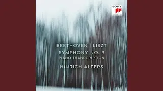 Symphony No. 9 in D Minor, Op. 125, Arr. for Piano by Franz Liszt: IV. Presto