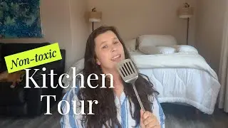 Non-Toxic Kitchen Tour | Practical Swaps We Actually Use #nontoxicliving #healthyliving #kitchen