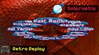 Retro Replay | Euro Demo 35/Official UK PlayStation Magazine Disc 18: Vol. 2 - Solar&rsquo;s Walkthrough