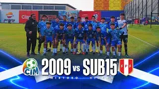 🔵 PARTIDO AMISTOSO DE ALTO NIVEL – CATEGORÍA 2009 CIM vs SUB-15 SELECCIÓN PERUANA