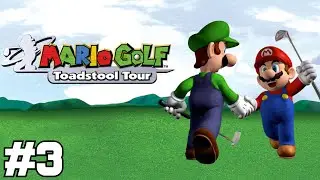Mario Golf: Toadstool Tour Part 3- Lakitu Cup