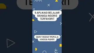5 aplikasi belajar bahasa Inggris favorit dari android: pemula hingga mahir! #shorts #dosenpenulis