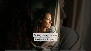 What If I Always Fall asleep during Meditation Prayer? | Invitation to Rest