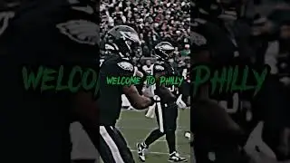 WELCOME TO PHILLY  credits: @roralcfb  go sub