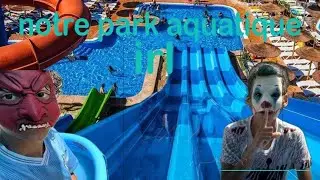 On cr&eacute;e un Park aquatique !!!  ( lvdj ) ( avec titi 45 )