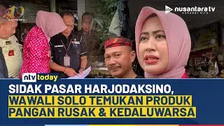 Wakil Wali Kota Solo Sidak Pasar Jelang Nataru, Temukan Pangan Kedaluwarsa | NTV TODAY