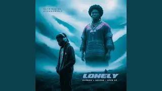 Lonely (Sped up)