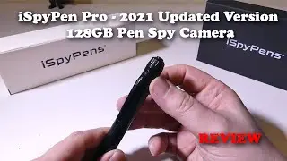 iSpyPen Pro - 2021 Updated Version 128GB Pen Spy Camera REVIEW