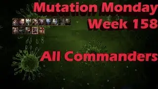 Mutation Monday Infection Detected [All Commanders]