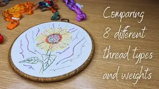 Comparing 8 different embroidery thread types and weights 🧵✨