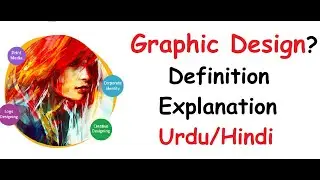 What is Graphic Design? | Urdu/Hindi