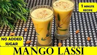 Mango Lassi Recipe Without Sugar | Instant Summer Drinks | Mango Recipes | Saumya's Kitchen