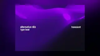 ▪ no tags ▪ alternative r&b x ambient type beat - 