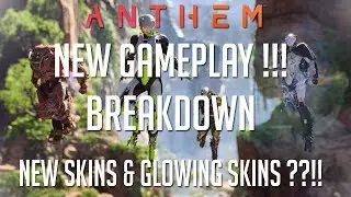 GLOWING SKINS & EMOTES 😱 ??!! - Anthem EXCLUSIVE NEW GAMEPLAY LOST ARCANIST BREAKDOWN!!