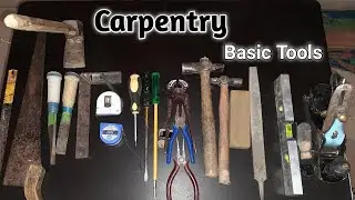 Carpentry Basic Tools Information @MBRFurnitures