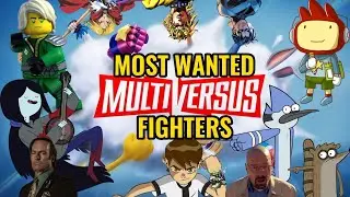 My MOST WANTED Fighters for MultiVersus!