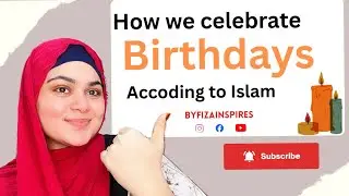 Birthday halal  or haram  | kiya Birthday celebration haram hai..?