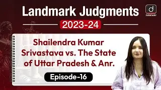 Withdrawal from Prosecution | CrPC | Epi 16 | Landmark Judgments 2023-2024 | Drishti Judiciary