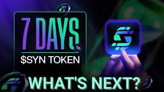 SYN TOKEN - Launch & TGE | 7 Days To Go | Do This Now