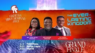 GADITES BIBLE SEMINAR (GRAND FINALE)