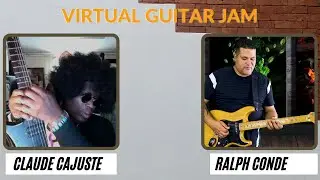 Virtual Guitar jam Claude Cajuste / Ralph Conde