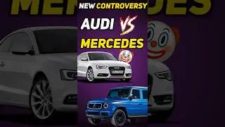 Audi VS Mercedes:- New Controversy! #shorts