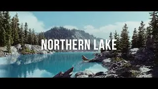 Northern Lake - UNREAL