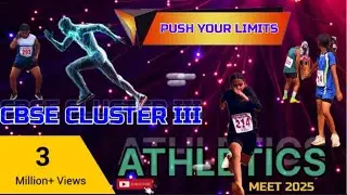 CBSE CLUSTER III ATHLETIC MEET 2025 