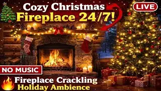 🎄Cozy Christmas Fireplace 24/7 | 🔥Fireplace Crackling | Holiday Ambience ((No Music))