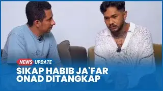 Reaksi Habib Ja'far Tahu Onad Ditangkap Kasus Ekstasi, Kecewa Tapi Pilih Tak Meninggalkan