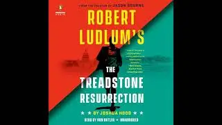 Robert Ludlum's The Treadstone Resurrection by Joshua Hood | Full Audiobook