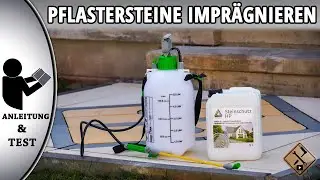 Pflastersteine impr&auml;gnieren Test & Anleitung (Steinimpr&auml;gnierung Au&szlig;enbereich Test)