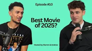 TH BEST MOVIE OF 2025 IS NONE OTHER THAN... | ft. Bryan Arena | Ep. 10