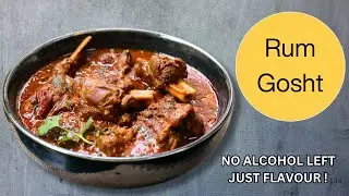 Rum Gosht Recipe | Unique Mutton Curry with Rum by Chef Ashish Kumar | Not Just for Drinkers!​