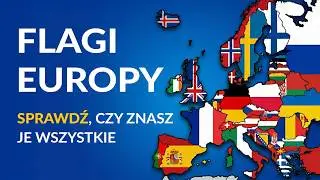 FLAGI EUROPY - czy znasz je wszystkie? QUIZ i ciekawostki | Wszystkie kraje i terytoria zależne