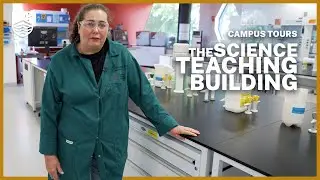 Campus Tour | The Science Teaching Building