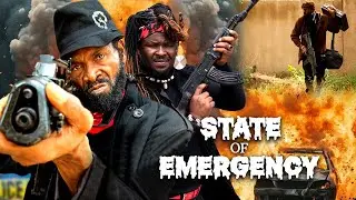 STATE OF EMERGENCY - ZUBBY MICHAEL, SYLVESTER MADU, LATEST NOLLYWOOD FULL MOVIES