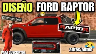 DISEÑO☝🏻LA  FORD RAPTOR 🦖 DE UN SUSCRIPTOR EN Car Parking Multiplayer | ANTES/ANTES🤣