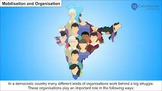 Mobilisation and organisation | Class 10 | Political Science