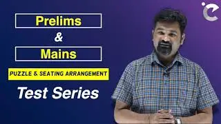Puzzle & Seating Arrangement Test Series For Prelims & Mains Exams | Exam Centric