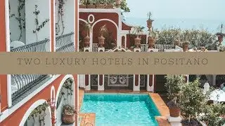Le Sirenuse and Il San Pietro Positano: Two Luxury Hotels in Positano on the Amalfi Coast