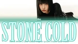 TWICE MINA - STONE COLD (Color coded English lyrics)