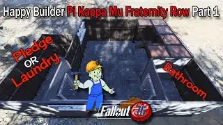 Fallout 76 Happy Builder Pi Kappa Mu Fraternity Row Part 1